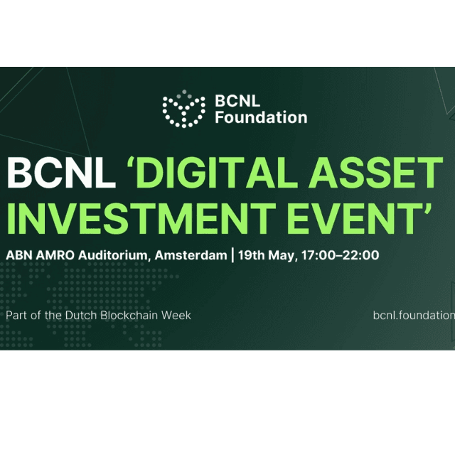 Join 200+ professional investors on Monday, 19 May at ABN AMRO Amsterdam for an exclusive Digital Asset Investment Event during Dutch Blockchain Week. Hosted by the BCNL Foundation, with many partners like Blockrise, Blockcentral, and Polkadot; this investor-only evening offers access to vetted crypto funds, expert-led panels, and premium networking. Discover high-quality digital asset opportunities, explore crypto fund strategies, and connect with HNWIs, family offices, and investment professionals. Apply now—spaces are limited and subject to screening.